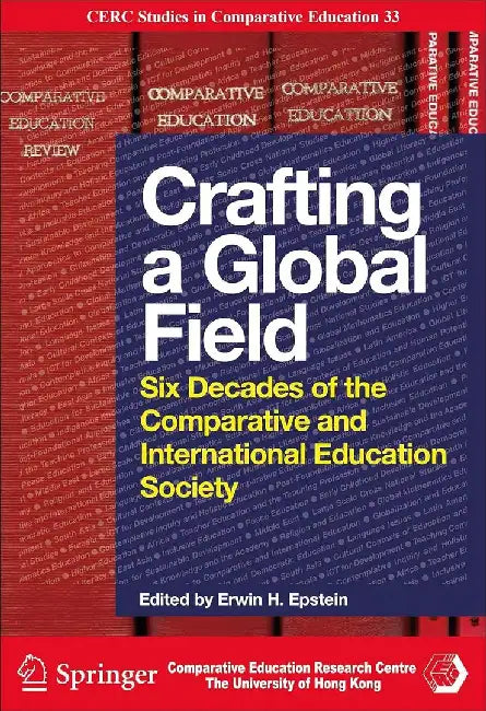 Crafting a Global Field by Erwin H. Epstein