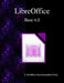 LibreOffice Base 4.0 by Robert Grokopf