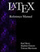Latex Reference Manual by Stephen Gilmore