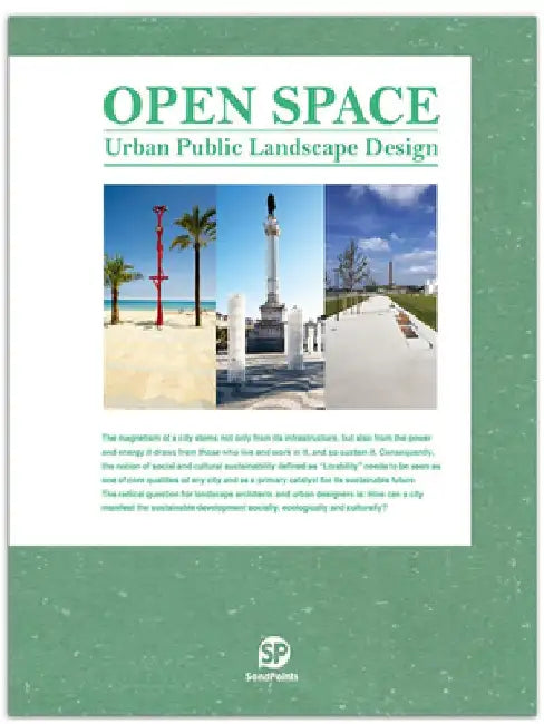 Open Space: Urban Public Landscape Design by SendPoints
