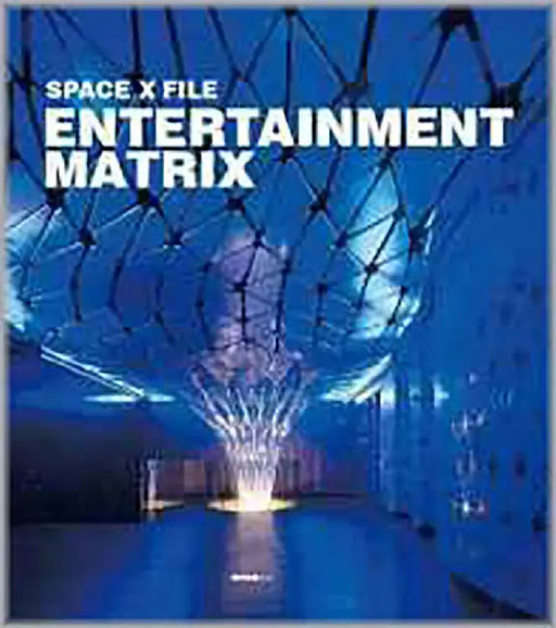 Entertainment Matrix by Xing Rihan