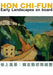 Hon Chi - Fun - Early Landscapes on Board by Tina Yee-Wan Pang