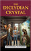 The Diclydian Crystal by Dickson, Alan