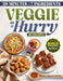 Veggie in a Hurry: 80 Flavorful Vegan & Vegetarian Recipes in 20 Minutes or less, using 7 Ingredients or less by Meenal Chhugani Vaswani