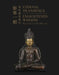 Eternal Transience, Enlightened Wisdom: Masterpieces of Buddhist Art by Wenhua Luo