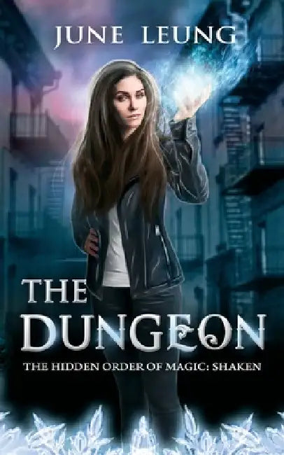 The Dungeon by June Leung
