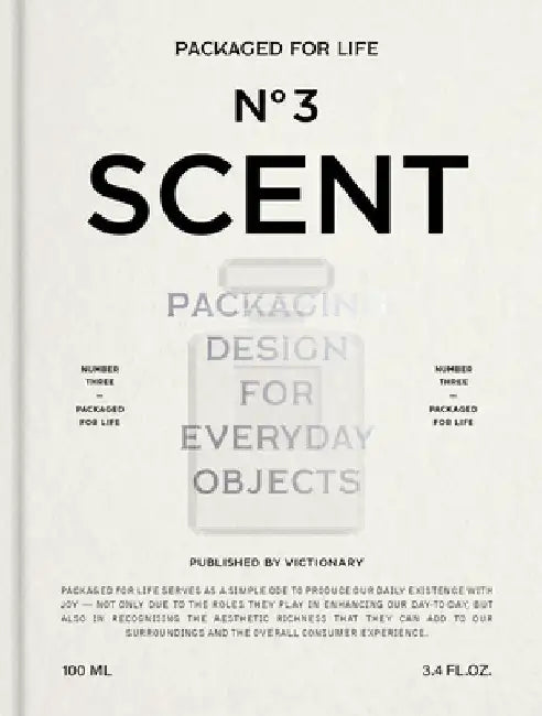 Packaged for Life: Scent by Victionary