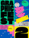 Graphic Fest 2: Spot-On Identities for Festivals & Fairs