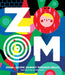 Zoom: An Epic Journey Through Circles by Viction Viction