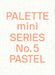 Palette Mini 05: Pastel: New Light-Toned Graphics by Victionary