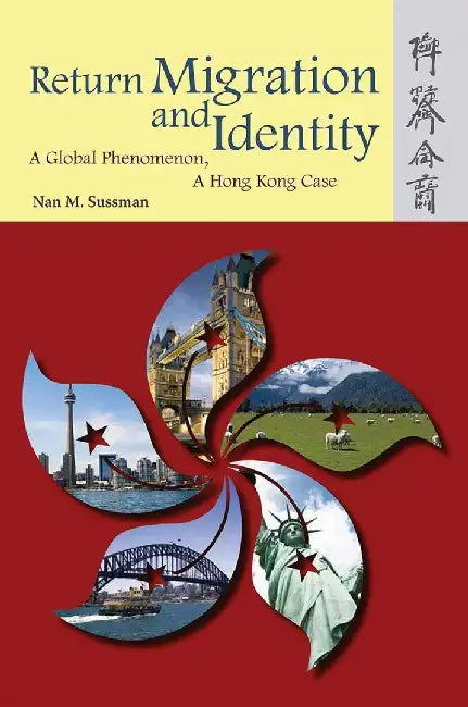 Return Migration and Identity by Nan M. Sussman