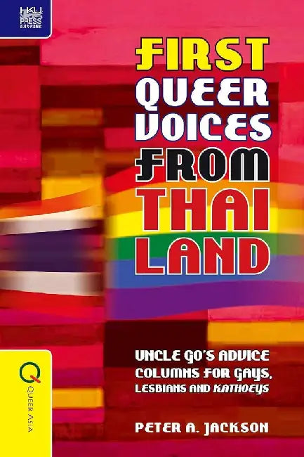 First Queer Voices from Thailand by Peter Jackson
