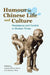 Humour in Chinese Life and Letters - Mod by Jessica Milner Davis