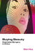 Buying Beauty - Cosmetic Surgery in Chin by Hua Wen