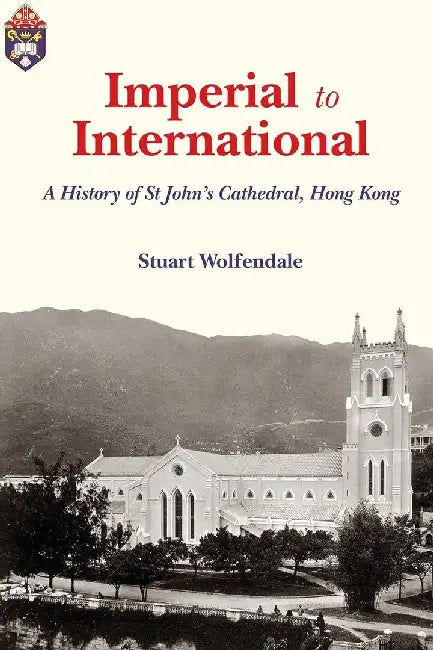 Imperial to International - A History of by Stuart Wolfendale