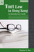 Tort Law in Hong Kong by Stephen D. Mau
