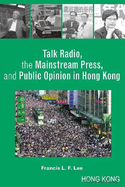 Talk Radio, the Mainstream Press, and Pu by Francis L. F. Lee