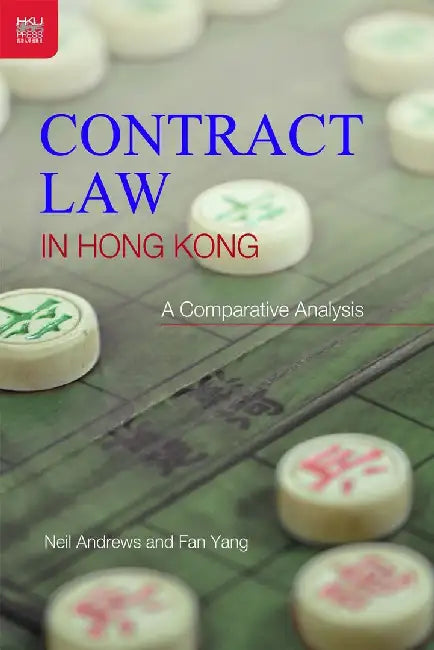 Contract Law in Hong Kong by Michael Fisher