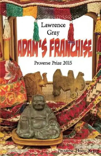 Adam's Franchise by Lawrence Gray