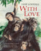 With Love by Jane Goodall