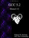 GCC 5.2 Manual 1/2 by Gcc Development Community