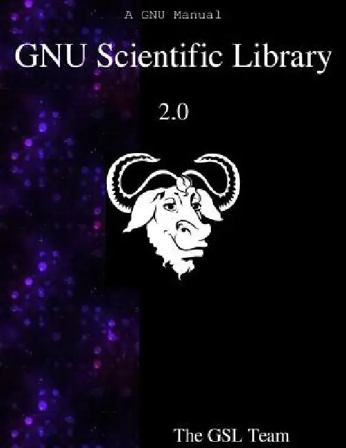 GNU Scientific Library 2.0 by The Gnu Scientific Library Team