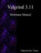 Valgrind 3.11 Reference Manual by Valgrind Documentation Team