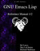 GNU Emacs Lisp Reference Manual 1/2 by Dan Laliberte