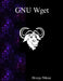 GNU Wget: The non-interactive downlaod utility by Hrvoje Niksic