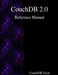 CouchDB 2.0 Reference Manual by Couchdb Team