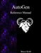 AutoGen Reference Manual by Bruce Korb