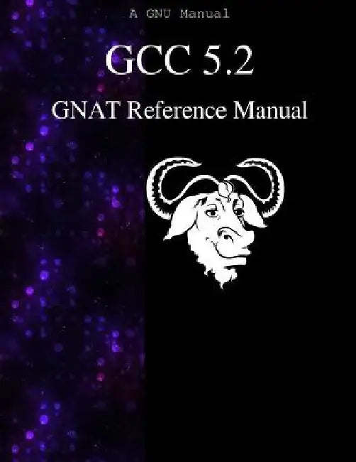 GCC 5.2 GNAT Reference Manual by Gcc Documentation Team