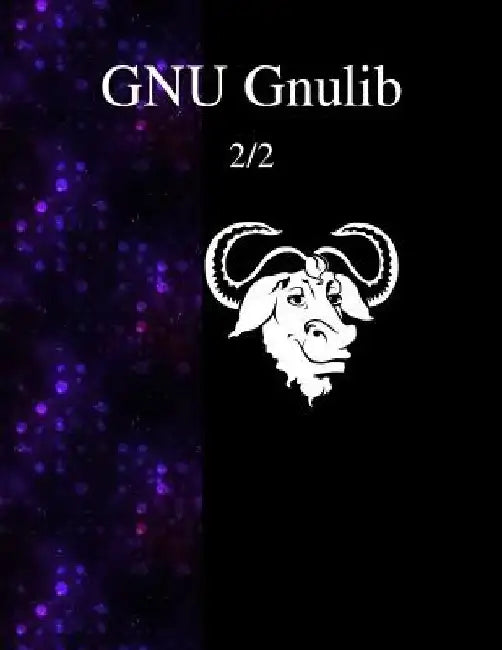 GNU Gnulib 2/2 by Gnulib Documentation Team