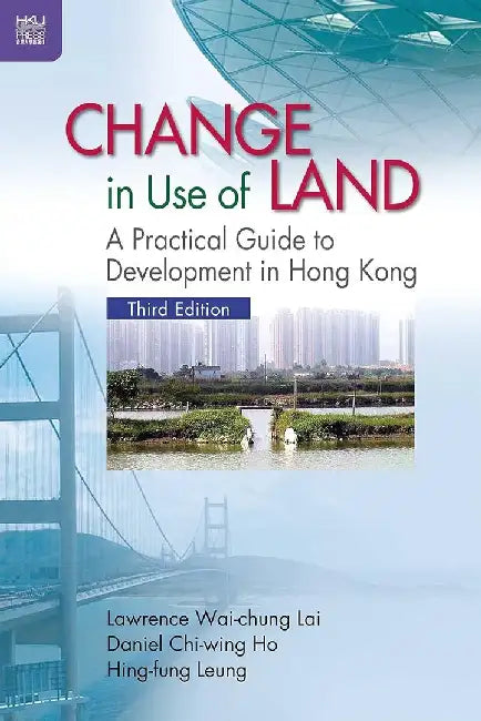 Change in Use of Land by Wai Chung Lawrence Lai