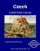 Czech Fast Course - Student Text by Radovan Pletka