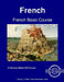 French Basic Course - Student Text Volume Two by Robert Salazar