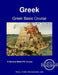 Greek Basic Course - Student Text Volume 2 by P. Sapountzis