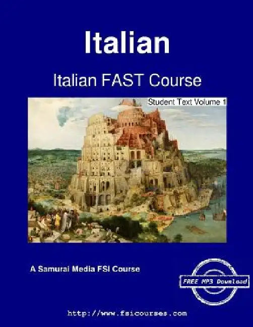 Italian FAST Course - Student Text Volume 1 by Francesca Randazzo-Woodrow