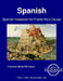 Spanish Headstart for Puerto Rico Course - Student Text by Defense Language Institute