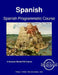 Spanish Programmatic Course - Student Text Volume 1 by C. Cleland Harris