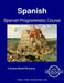 Spanish Programmatic Course - Student Text Volume 2 by C. Cleland Harris
