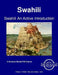 Swahili An Active Introduction - General Conversation by Daudi Ballali