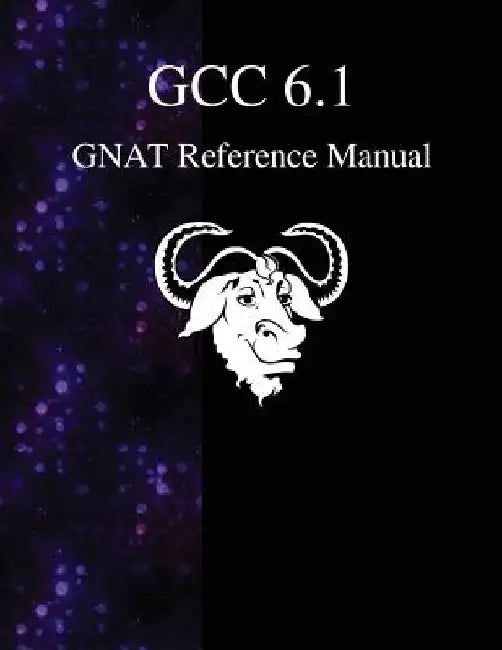 GCC 6.1 GNAT Reference Manual by Gcc Documentation Team