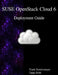 SUSE OpenStack Cloud 6 - Deployment Guide by Tanja Roth