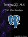 PostgreSQL 9.6 Vol3: Client Interfaces by Postgresql Development Group