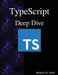 TypeScript Deep Dive by Basarat Ali Syed