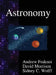 Astronomy by Andrew Fraknoi, David Morrison, Sidney C. Wolff