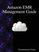 Amazon EMR Management Guide by Documentation Team