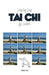 Tai Chi for Seniors, Step by Step: In Full Color by Dejun Xue