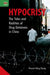 Hypocrisy: The Tales and Realities of Drug Detainees in China by Vincent Cheng
